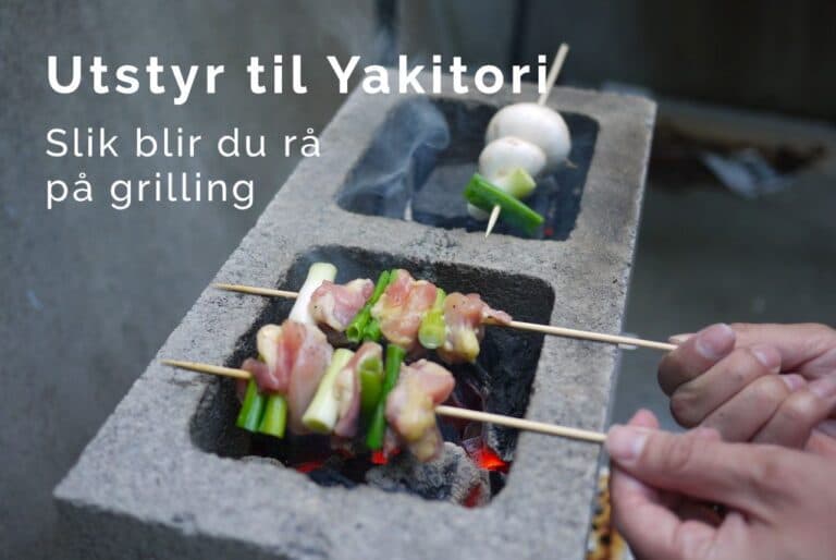 Utstyrsliste til Yakitori